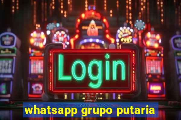 whatsapp grupo putaria